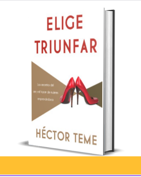 Portada del libro Elige Triunfar — Héctor Teme
